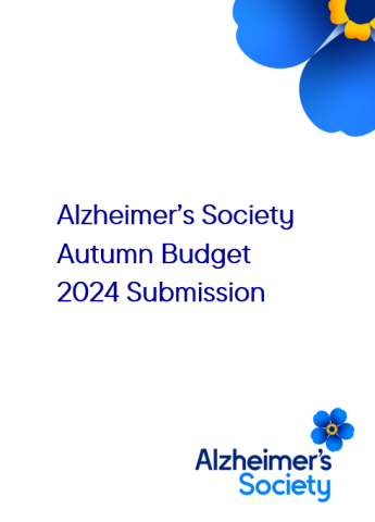 Alzheimer's Society Autumn Budget 2024 Submission